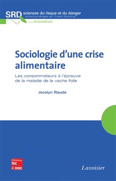 Cover of the book Sociologie d'une crise alimentaire 