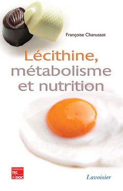 Couverture de l’ouvrage Lécithine, métabolisme et nutrition