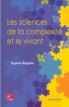 Cover of the book Les sciences de la complexité et le vivant
