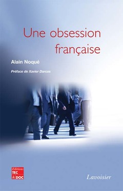 Cover of the book Une obsession française