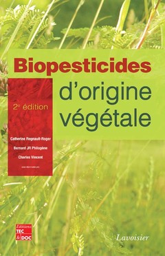 Cover of the book Biopesticides d'origine végétale