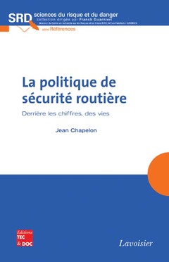 Cover of the book La politique de sécurité routière 
