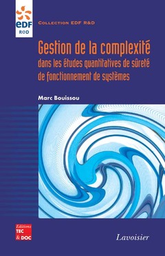 Couverture de l’ouvrage Gestion de la complexité dans les études quantitatives de sûreté de fonctionnement de systèmes