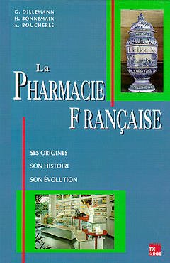Couverture de l’ouvrage La Pharmacie Française