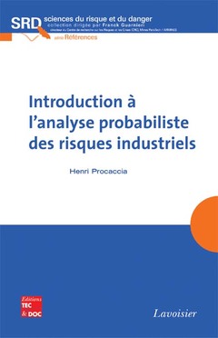 Cover of the book Introduction à l'analyse probabiliste des risques industriels 
