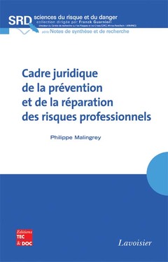 Couverture de l’ouvrage Cadre juridique de la prévention et de la réparation des risques professionnels 