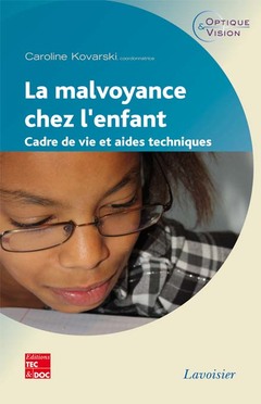 Cover of the book La malvoyance chez l'enfant 