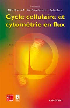 Couverture de l’ouvrage Cycle cellulaire et cytométrie en flux