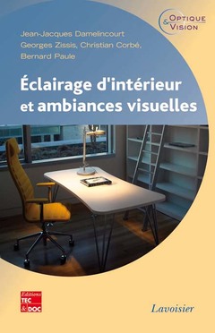 Cover of the book Éclairage d'intérieur et ambiances visuelles