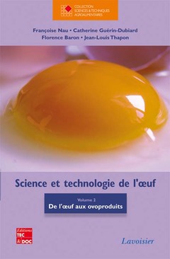 Couverture de l’ouvrage Science et technologie de l'œuf - Volume 2