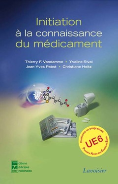 Cover of the book Initiation à la connaissance du médicament 