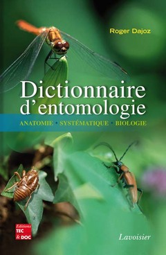 Couverture de l’ouvrage Dictionnaire d'entomologie