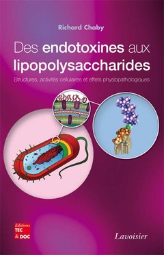 Couverture de l'ouvrage Des endotoxines aux lipopolysaccharides. 