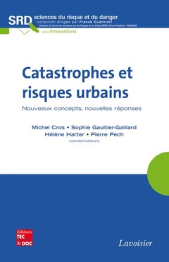 Couverture de l’ouvrage Catastrophes et risques urbains