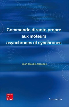 Cover of the book Commande directe propre aux moteurs asynchrones et synchrones