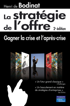 Cover of the book LA STRATEGIE DE L'OFFRE 2E ED