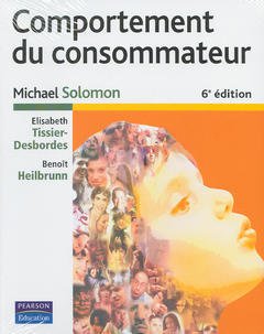 Couverture de l’ouvrage COMPORTEMENT DU CONSOMMATEUR 6E EDITION