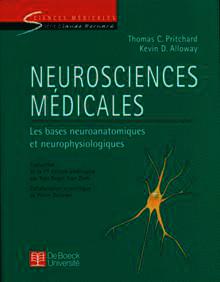 Couverture de l’ouvrage Neurosciences médicales : les bases neuroanatomiques et neurophysiologiques (Sciences médicales série Claude Bernard