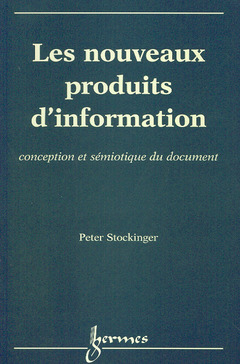 Cover of the book Les nouveaux produits d'information
