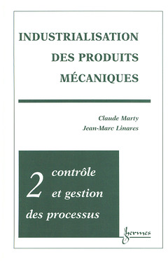 Cover of the book Industrialisation des produits mécaniques - Tome 2