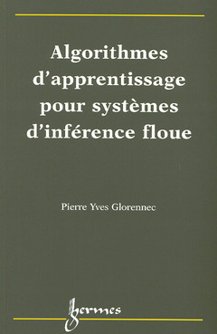Cover of the book Algorithmes d'apprentissage pour systèmes d'inférence floue
