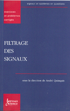 Cover of the book Filtrage des signaux, exercices et problémes corrigés