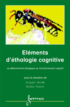 Couverture de l’ouvrage Eléments d'éthologie cognitive