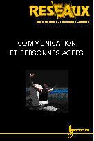 Cover of the book Communication et personnes agées. (Réseaux volume 17 n° 96)