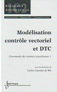Couverture de l’ouvrage Modélisation contrôle vectoriel et DTC
