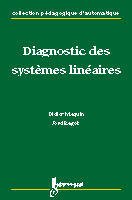 Couverture de l'ouvrage Diagnostic des systèmes linéaires