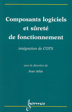 Cover of the book Composants logiciels et sûreté de fonctionnement