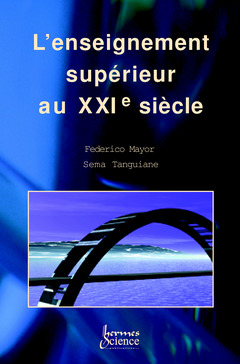 Cover of the book L'enseignement supérieur au XXIe siècle