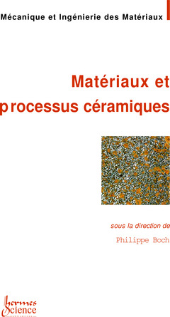 Couverture de l'ouvrage Matériaux et processus céramiques