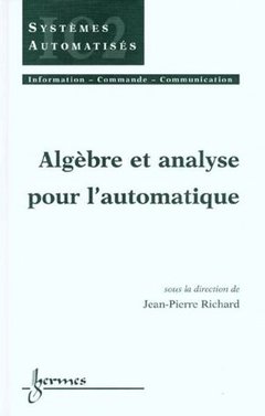 Couverture de l’ouvrage Algèbre et analyse pour l'automatique