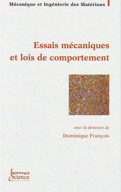 Cover of the book Essais mécaniques et lois de comportement