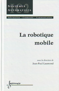 Couverture de l’ouvrage La robotique mobile