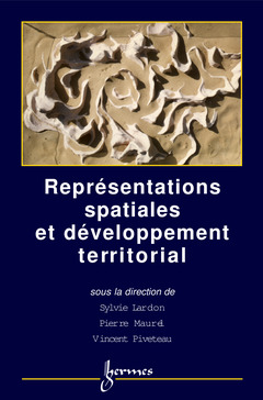 Couverture de l’ouvrage Représentations spatiales et développement territorial
