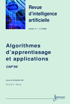 Couverture de l’ouvrage Algorithmes d'apprentissage et applications CAP'99 (Revue d'intelligence artificielle volume 14 n°3-4/2000)