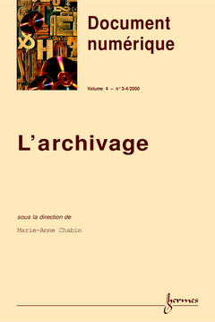 Cover of the book L'archivage (Revue Document numérique 2000 Volume 4 N° 3-4, 2000)