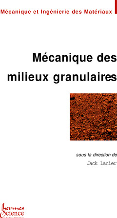 Cover of the book Mécanique des milieux granulaires
