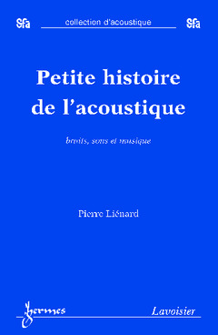 Cover of the book Petite histoire de l'acoustique