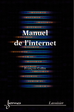 Couverture de l’ouvrage Manuel de l'internet