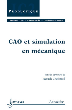 Couverture de l’ouvrage CAO et simulation en mécanique