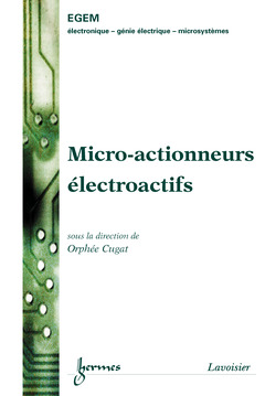 Couverture de l’ouvrage Micro-actionneurs électroactifs