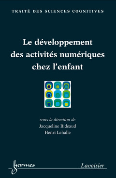 Cover of the book Le développement des activités numériques chez l'enfant