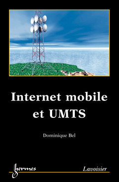 Cover of the book Internet mobile et UMTS