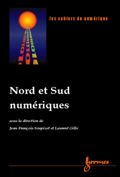Cover of the book Nord et Sud numériques (Les cahiers du numérique Volume 2 n°3/4-2001)