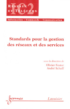 Couverture de l’ouvrage Standards pour la gestion des réseaux et des services