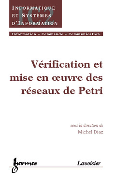 Cover of the book Vérification et mise en oeuvre des réseaux de Pétri