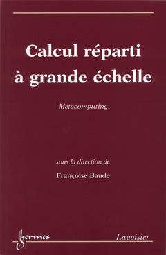Cover of the book Calcul réparti à grande échelle: Métacomputing